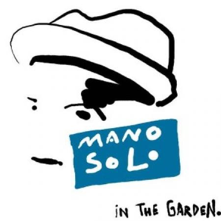 Mano Solo « in the garden »